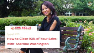 She Sells Radio Podcast Episode 75