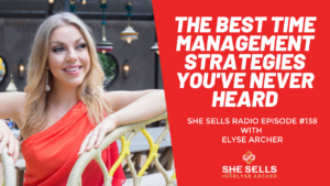 She Sells Radio Episode 138 Time Management